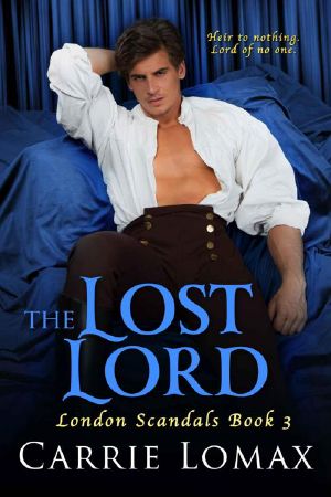 [London Scandals 03] • The Lost Lord